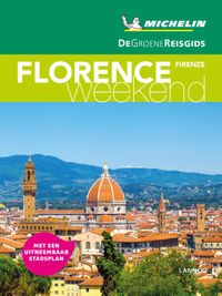 De Groene Reisgids Weekend: Florence/Firenze