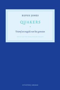 Quakers; triomf en tragiek van het geweten