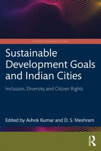 Sustainable Development Goals and Indian Cities