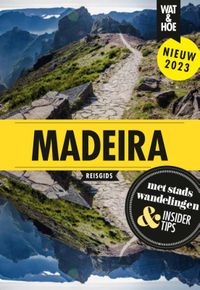 Madeira door Wat & Hoe reisgids