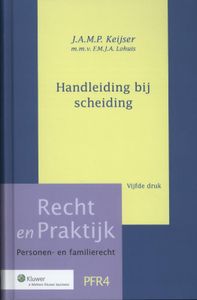 Recht en Praktijk - Personen- en familierecht: Handleiding bij scheiding (Ingenaaide editie)