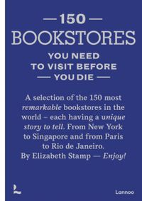 150 bookstores you need to visit before you die door Elizabeth Stamp