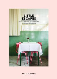 Little Escapes - By Barts Boekje
