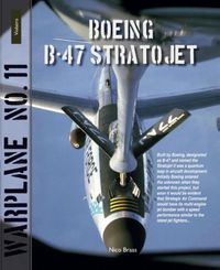 Warplane: 11: Boeing B-47 Stratojet
