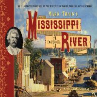 Schilling, P: Mark Twain's Mississippi River