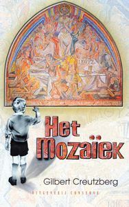Het Mozaïek door Gilbert Creutzberg