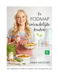 De FODMAP-vriendelijke keuken door Emma Hatcher