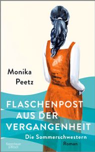 Die Sommerschwestern - Flaschenpost aus der Vergangenheit door Monika Peetz