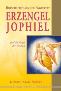 Prophet, E: Erzengel Jophiel