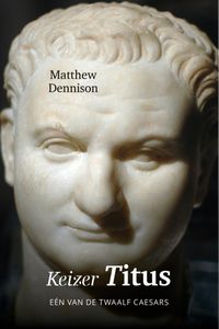 Keizer Titus door Matthew Dennison