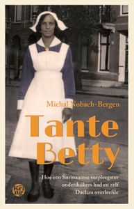 Tante Betty door Michal Nobach-Bergen inkijkexemplaar