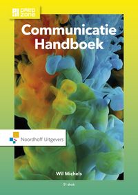 Communicatie handboek door Wil Michels