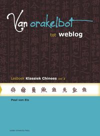 lesboek Klassiek Chinees: Van orakelbot to weblog deel 2
