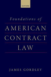 Foundations of American Contract Law