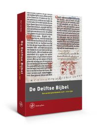 Bijdragen tot de Geschiedenis van de Nederlandse Boekhandel. Nieuwe Reeks: Delftse Bijbel