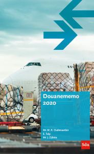 Douanememo 2020 door M.R. Oudenaarden & J. Zijlstra & E. Tulp