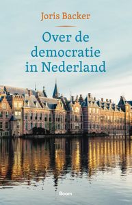 Over de democratie in Nederland