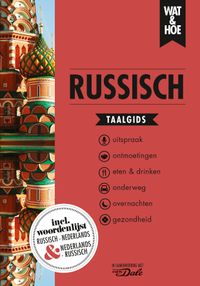 Wat & Hoe taalgids: Russisch