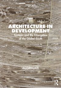 Architecture in Development