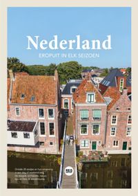 Nederland reisgids - Eropuit in elk seizoen + gratis app