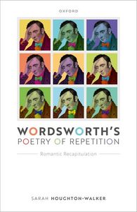Wordsworth's Poetry of Repetition