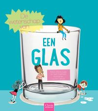 De wetenschap van een glas door Laurent Simon & Cécile Jugla & Jack Guichard