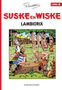 Suske en Wiske Classics: Lambiorix