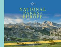 Lonely Planet: National Parks of Europe