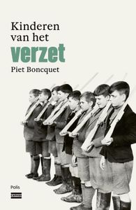 Kinderen van het verzet door Piet Boncquet