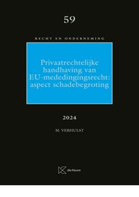 Privaatrechtelijke handhaving van EU-mededingingsrecht