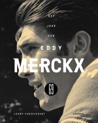 Het jaar van Eddy Merckx 69