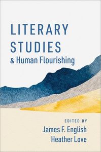 Literary Studies and Human Flourishing