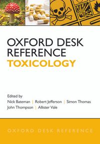 Oxford Desk Reference: Toxicology