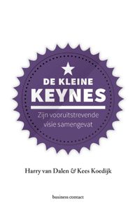 Kleine boekjes - grote inzichten: De kleine Keynes