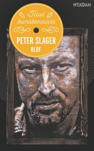 Peter Slager, BLOF door Peter Slager inkijkexemplaar