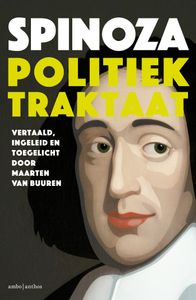 Politiek traktaat door Maarten van Buuren & Baruch Spinoza
