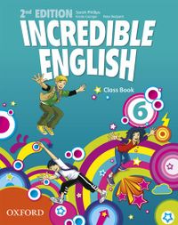 Incredible English: 6: Class Book