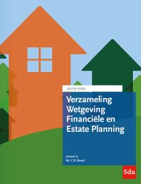 Educatieve wettenverzameling: Verzameling Wetgeving Financiële en Estate Planning