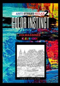 Volwassenen kleurboek Color Instinct 2 : Anti Stress Relax gebouwen door Emmy Sinclaire