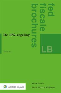 De 30%-regeling door H. de Vries & M.J.G.A.M. Weerepas