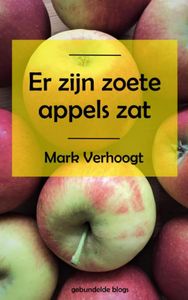 Er zijn zoete appels zat door Mark Verhoogt