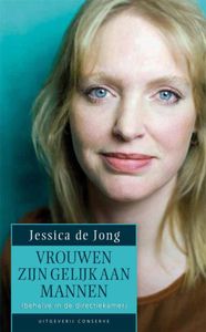 VROUWEN ZIJN GELIJK AAN MANNEN door Jessica de Jong