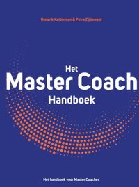 Master Coach - Roderik Kelderman & Petra Zijderveld door Roderik Kelderman