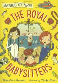 The Holy Moly Holiday: The Royal Babysitters