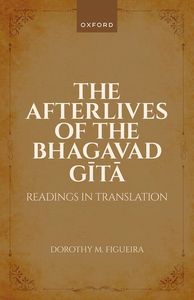 The Afterlives of the Bhagavad Gita
