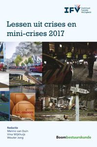 Lessen uit crises en mini-crises 2017