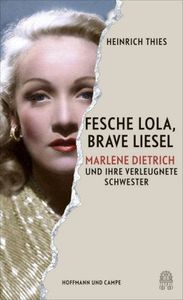 Thies, H: Fesche Lola, brave Liesel