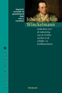 Gedachten over de nabootsing van de Griekse werken in de schilder- en beeldhouwkunst door Johann Joachim Winckelmann