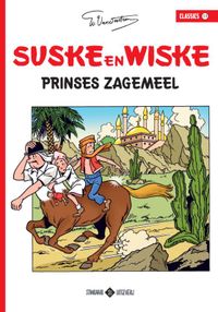 Suske en Wiske Classics: Prinses Zagemeel