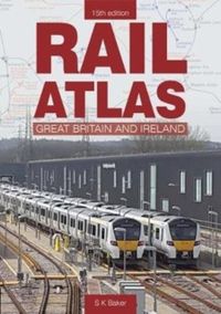 Rail Atlas of Great Britain and Ireland